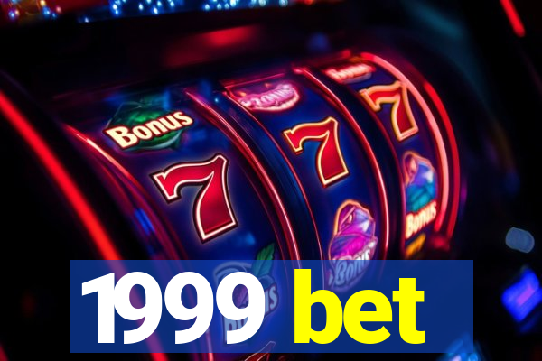 1999 bet